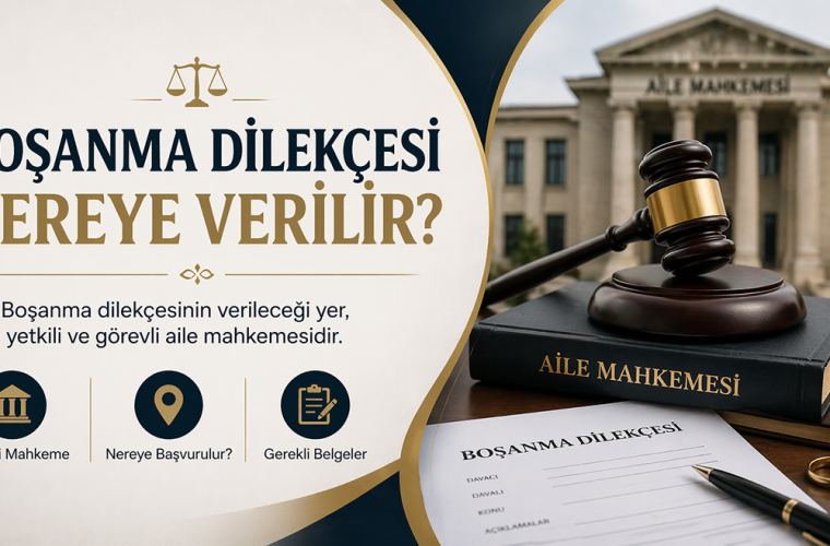 Boşanma Dilekçesi Nereye Verilir? 1 Boşanma Dilekçesi Nereye Verilir?