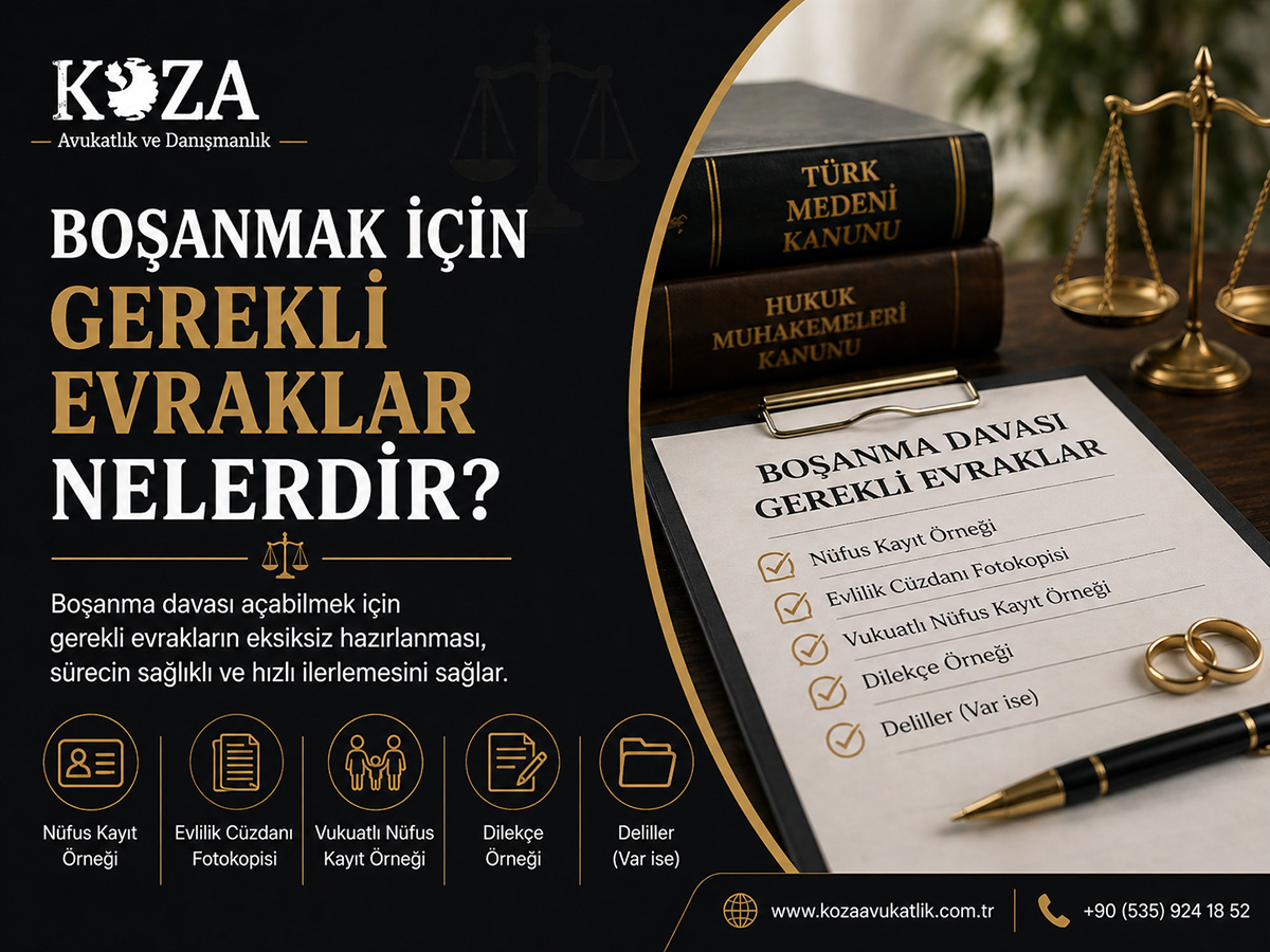 Boşanmak İçin Gerekli Evraklar Nelerdir? - Hukuki Makale