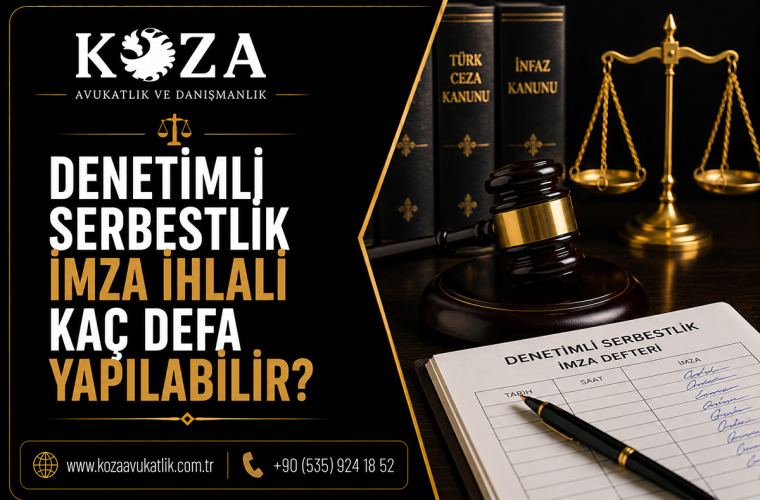 Denetimli Serbestlik İmza İhlali Kaç Defa Yapılabilir? 6 denetimli serbestlik imza ihlali kac defa yapilabilir 121212