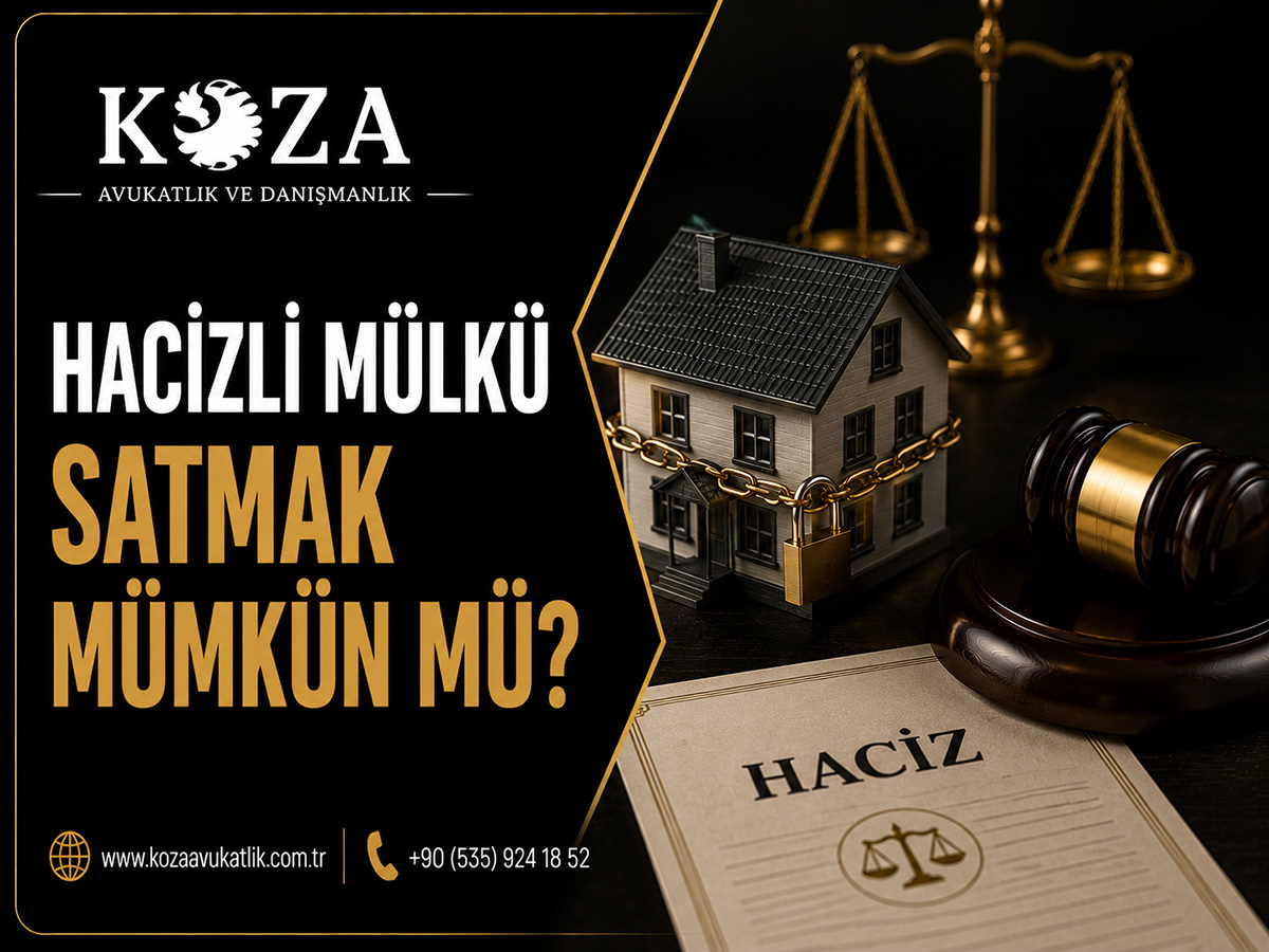 Hacizli Mülkü Satmak Mümkün Mü? - Hukuki Makale