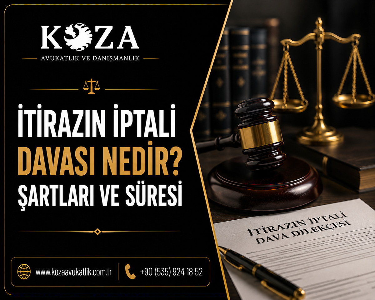 İtirazın İptali Davası Nedir? Şartları ve Süresi (İİK 67) - Hukuki Makale