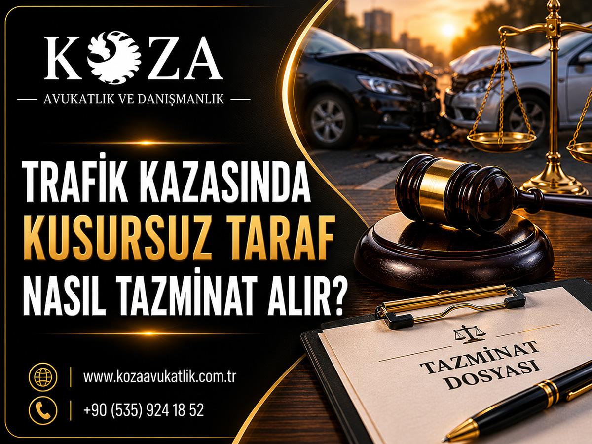Trafik Kazasında Kusursuz Taraf Nasıl Tazminat Alır? - Hukuki Makale