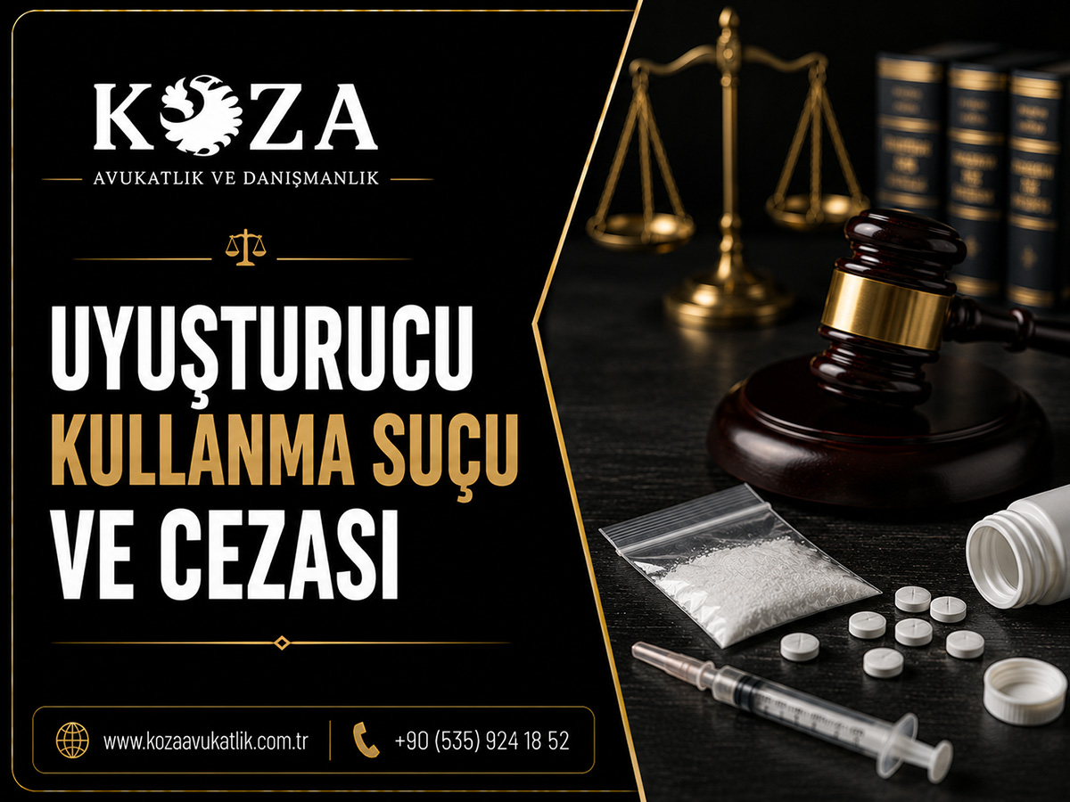 Uyuşturucu Kullanma Suçu ve Cezası TCK 191 - Hukuki Makale
