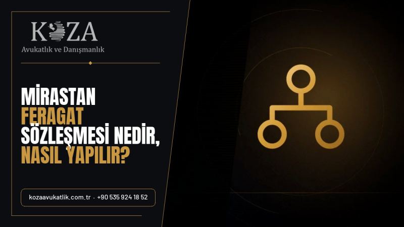 Mirastan Feragat Sözleşmesi Nedir, Nasıl Yapılır? 4 miras hukuku mirastan feragat sozlesmesi nedir nasil yapilir 435854