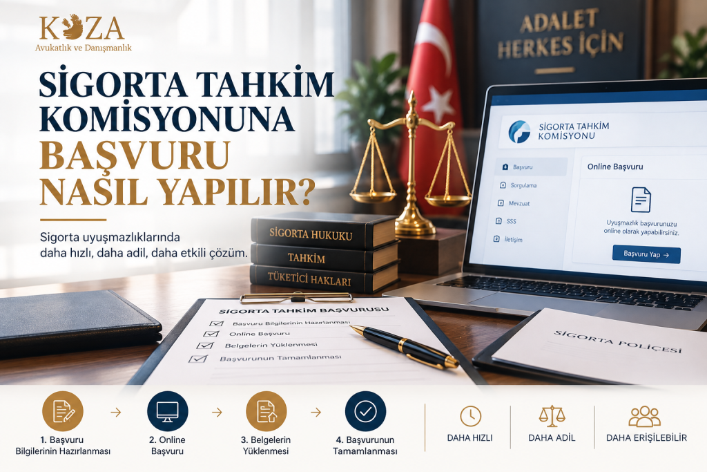 Sigorta Tahkim Komisyonuna başvuru nasıl yapılır ve sigorta tahkim başvurusu
